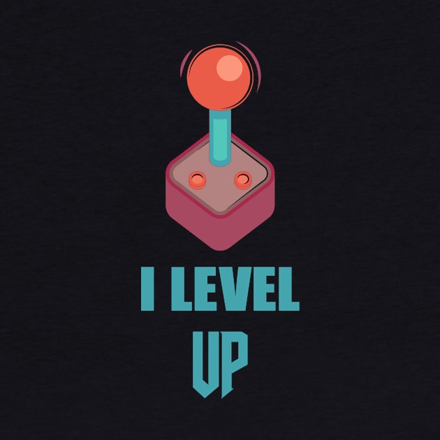 I Level Up by rjstyle7